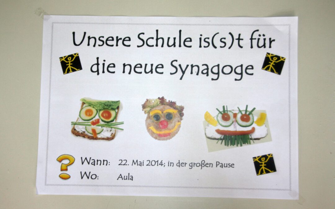 Unsere Schule is(s)t für die neue Synagoge!
